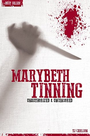 Marybeth Tinning - Serial Killers Unauthorized & Uncensored (Deluxe Edition with Videos)