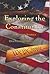 Exploring the Constitution A Study of America and Our Founding Documents