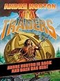 Time Traders/Galactic Derelict by Andre Norton