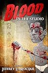 Blood in the Studio