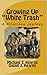 Growing Up "White Trash"