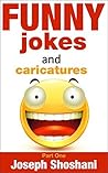 Funny Jokes and caricatures by Joseph Shoshani