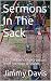 Sermons In The Sack: 133 Ch...