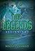 The Legends: Beginnings
