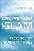 Demystifying Islam: Tacklin...
