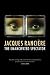 The Emancipated Spectator by Jacques Rancière The Emancipated Spectator by Jacques Rancière