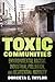 Toxic Communities by Dorceta Taylor