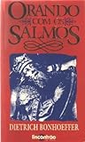 Orando com os salmos