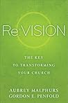Book cover for Re:Vision: The Key to Transforming Your Church