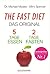 The Fast Diet - Das Original: 5 Tage essen, 2 Tage fasten