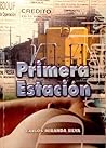 Primera Estación