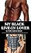 MY BLACK LIVE-IN LOVER: che...
