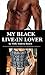 MY BLACK LIVE-IN LOVER: cheating wife black interracial hotwife cuckold pregnancy