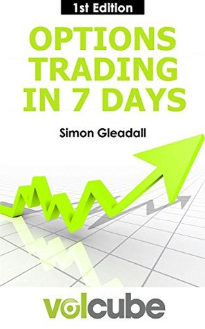 Options trading in 7 days: With Volcube