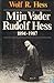 Mijn vader, Rudolf Hess