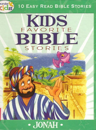 Kids favorite Bible stories: Jonah