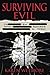 Surviving Evil: CIA Mind Co...