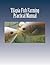 Tilapia Fish Farming - Practical Manual (Tilapia Fish Farmers)