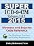 2015 Super ICD-9-CM Volumes...