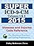 2015 Super ICD-9-CM Volumes 1 & 2 by Benjamin Camp
