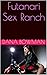 Futanari Sex Ranch (Futanari Femdom Erotica)