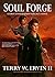Soul Forge (A First Civilization's Legacy #3)
