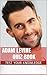 Adam Levine Quiz Book - 50 Fun & Fact Filled Questions About Maroon 5 Star Adam Levine