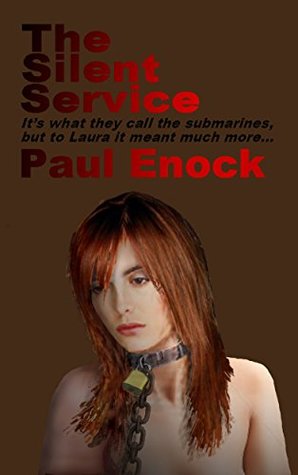 The Silent Service (Kindle Edition)