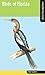 Birds of Florida (Falcon Field Guide Series)