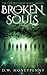 Broken Souls (The Chronicles of Mara Lantern, #2)