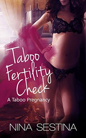 Taboo Fertility Check: A Taboo Pregnancy (Kindle Edition)