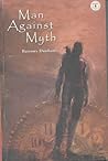 Man Against Myth