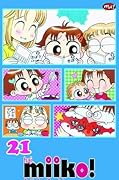 Hai, Miiko! 21