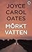 Mörkt vatten