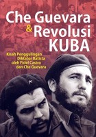 Che Guevara dan Revolusi Kuba