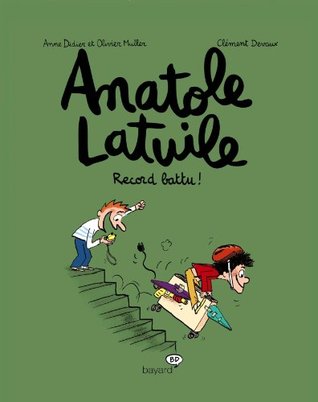 Record battu ! (Anatole Latuile #4)