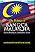 The Politics Of Bangsa Malaysia: Nation-Building In A Multiethnic Society