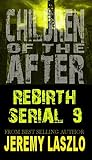 C.O.T.A. Rebirth Serial #9 (C.O.T.A. Rebirth serials) C.O.T.A. Rebirth Serial #9 (C.O.T.A. Rebirth serials)