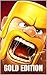 Clash of Clans: The Ultimate Strategy Guide, Gold Edition