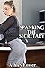 Spanking The Secretary: (Office Discipline Erotic Story)