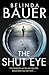 The Shut Eye by Belinda Bauer