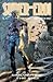 Wolverine: The End (Supereroi - Le Grandi Saghe, #34)