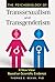 The Psychobiology of Transsexualism and Transgenderism by Thomas E. Bevan