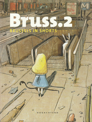 Bruss.2. Brussels in shorts (Brussels in shorts #2)