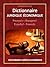 Dictionnaire Juridique - Economique Français - Espagnol - Español Francés (French Edition)