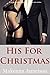 His for Christmas (Seduction Series Book 1)