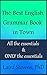 The Best English Grammar Book in Town: All the Essentials and Only the Essentials