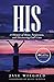 HIS: A Memoir of Abuse, Forgiveness, and Discovering God's Love