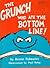 The Grunch Who Ate the Bottom Line! (The Grunch #2)