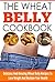 Wheat belly Diet Cookbook by J. Anderson Wheat belly Diet Cookbook by J. Anderson